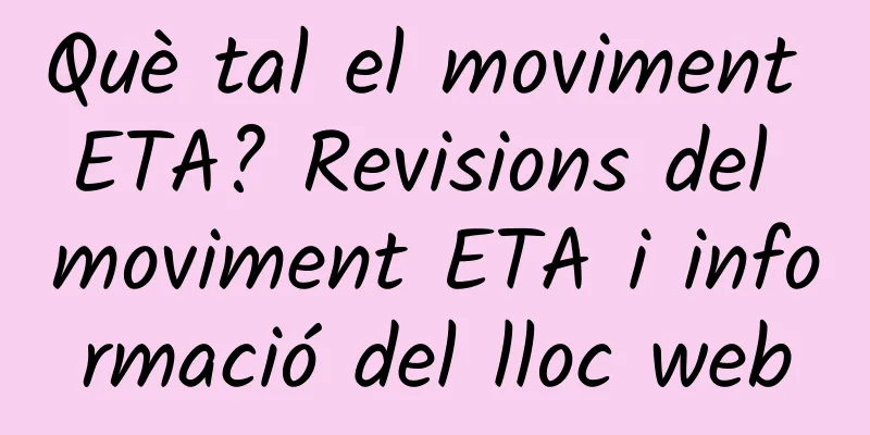 Què tal el moviment ETA? Revisions del moviment ETA i informació del lloc web
