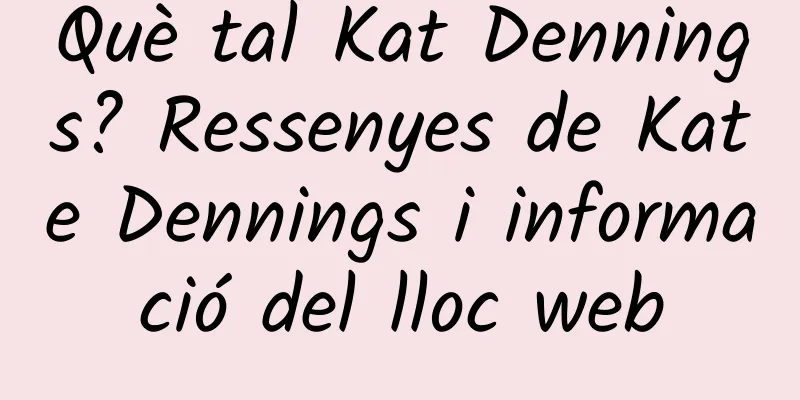 Què tal Kat Dennings? Ressenyes de Kate Dennings i informació del lloc web