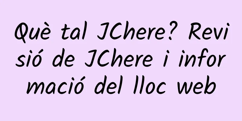 Què tal JChere? Revisió de JChere i informació del lloc web