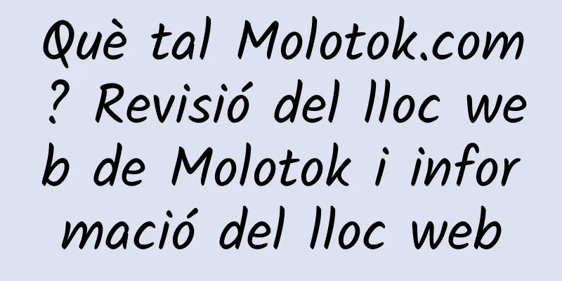Què tal Molotok.com? Revisió del lloc web de Molotok i informació del lloc web