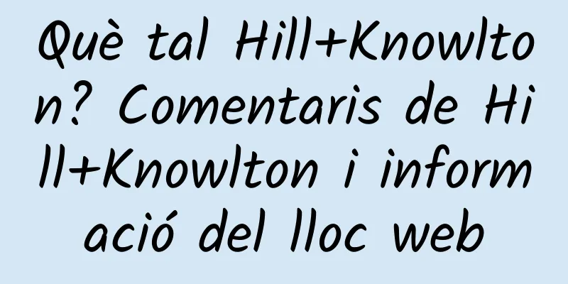 Què tal Hill+Knowlton? Comentaris de Hill+Knowlton i informació del lloc web