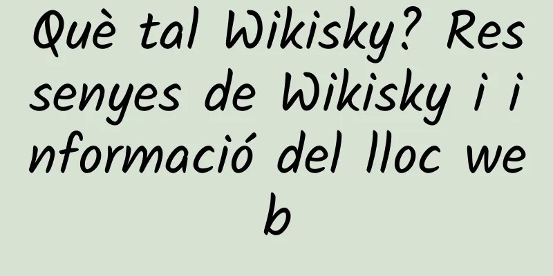 Què tal Wikisky? Ressenyes de Wikisky i informació del lloc web