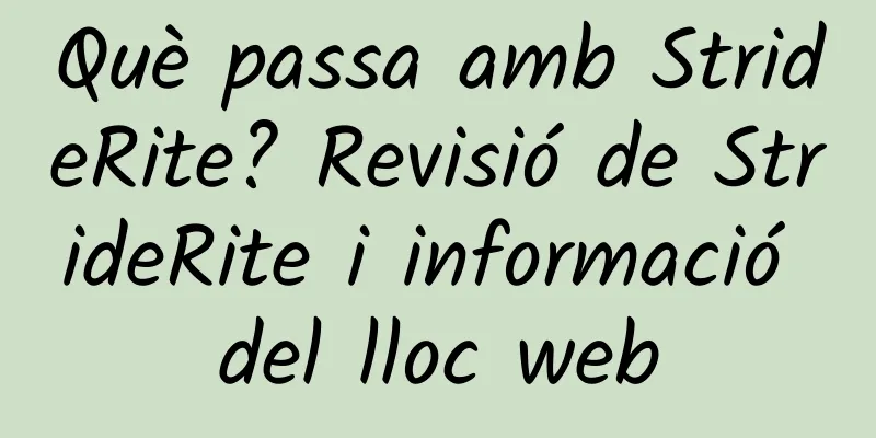 Què passa amb StrideRite? Revisió de StrideRite i informació del lloc web