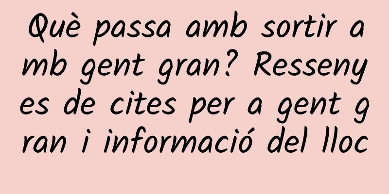 Què passa amb sortir amb gent gran? Ressenyes de cites per a gent gran i informació del lloc