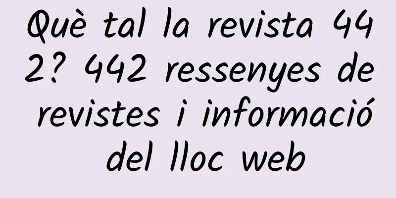 Què tal la revista 442? 442 ressenyes de revistes i informació del lloc web