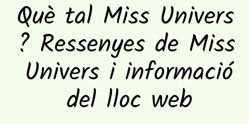 Què tal Miss Univers? Ressenyes de Miss Univers i informació del lloc web