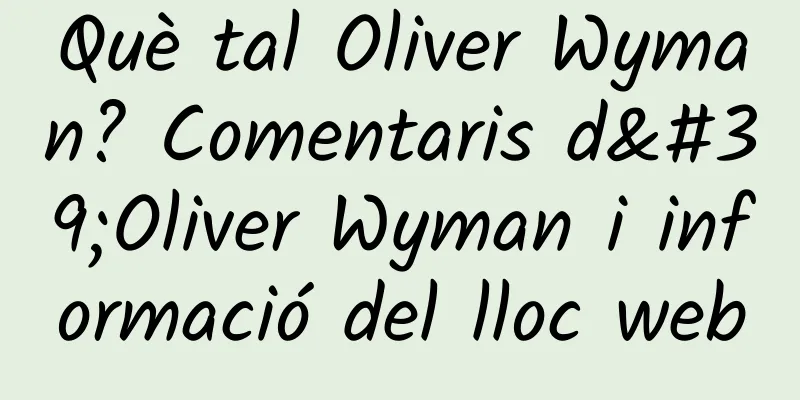 Què tal Oliver Wyman? Comentaris d'Oliver Wyman i informació del lloc web