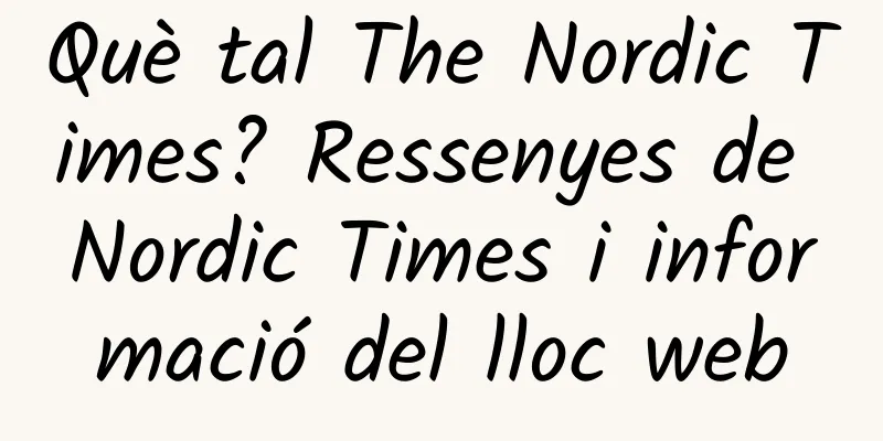 Què tal The Nordic Times? Ressenyes de Nordic Times i informació del lloc web
