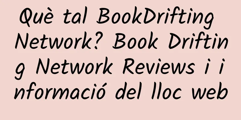 Què tal BookDrifting Network? Book Drifting Network Reviews i informació del lloc web