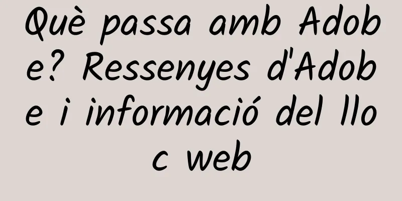 Què passa amb Adobe? Ressenyes d'Adobe i informació del lloc web
