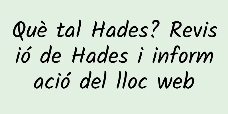 Què tal Hades? Revisió de Hades i informació del lloc web