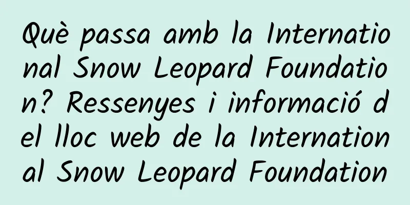 Què passa amb la International Snow Leopard Foundation? Ressenyes i informació del lloc web de la International Snow Leopard Foundation