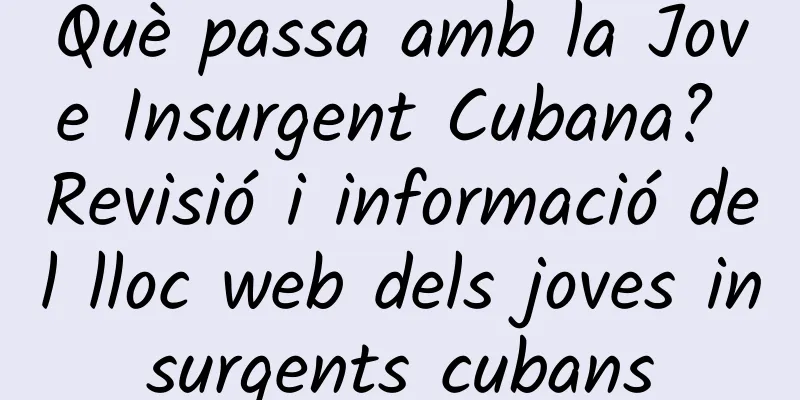 Què passa amb la Jove Insurgent Cubana? Revisió i informació del lloc web dels joves insurgents cubans