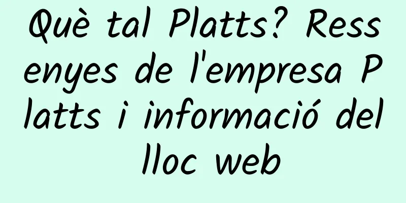 Què tal Platts? Ressenyes de l'empresa Platts i informació del lloc web