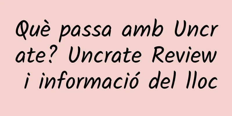 Què passa amb Uncrate? Uncrate Review i informació del lloc