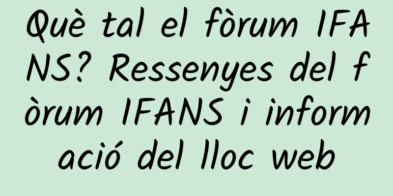 Què tal el fòrum IFANS? Ressenyes del fòrum IFANS i informació del lloc web