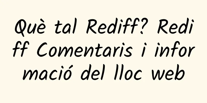 Què tal Rediff? Rediff Comentaris i informació del lloc web