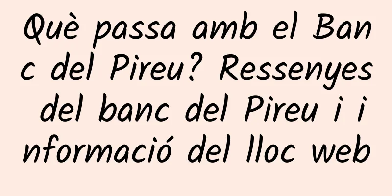 Què passa amb el Banc del Pireu? Ressenyes del banc del Pireu i informació del lloc web