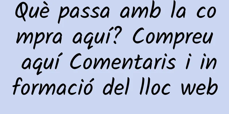 Què passa amb la compra aquí? Compreu aquí Comentaris i informació del lloc web