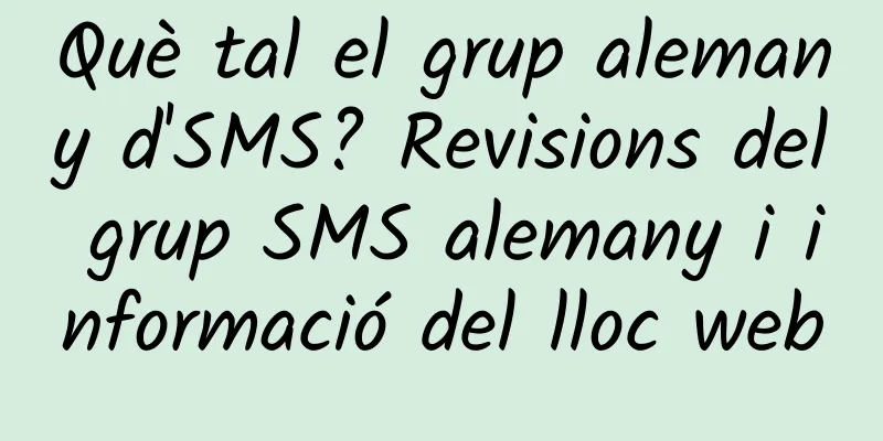 Què tal el grup alemany d'SMS? Revisions del grup SMS alemany i informació del lloc web