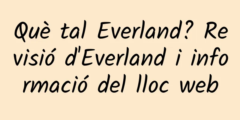 Què tal Everland? Revisió d'Everland i informació del lloc web