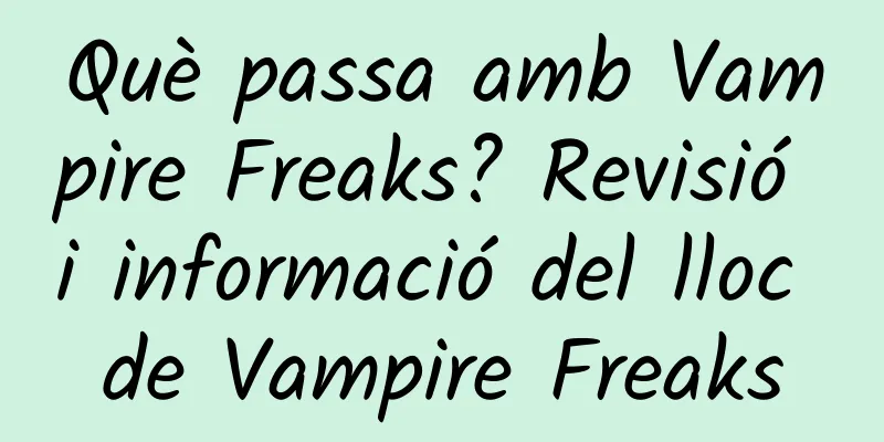 Què passa amb Vampire Freaks? Revisió i informació del lloc de Vampire Freaks