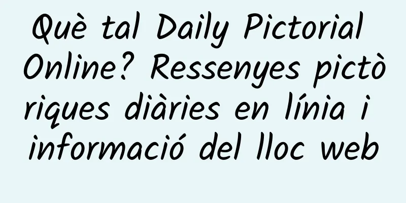 Què tal Daily Pictorial Online? Ressenyes pictòriques diàries en línia i informació del lloc web