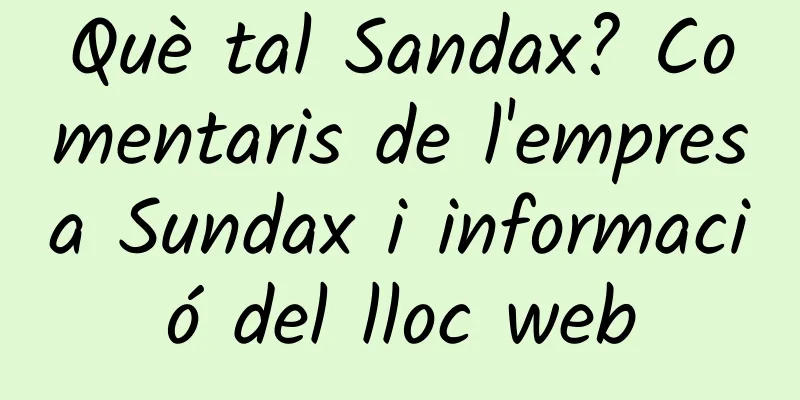Què tal Sandax? Comentaris de l'empresa Sundax i informació del lloc web