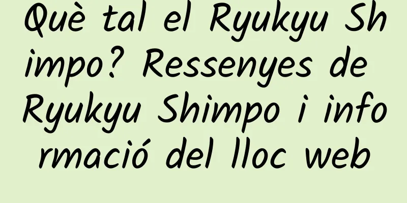 Què tal el Ryukyu Shimpo? Ressenyes de Ryukyu Shimpo i informació del lloc web