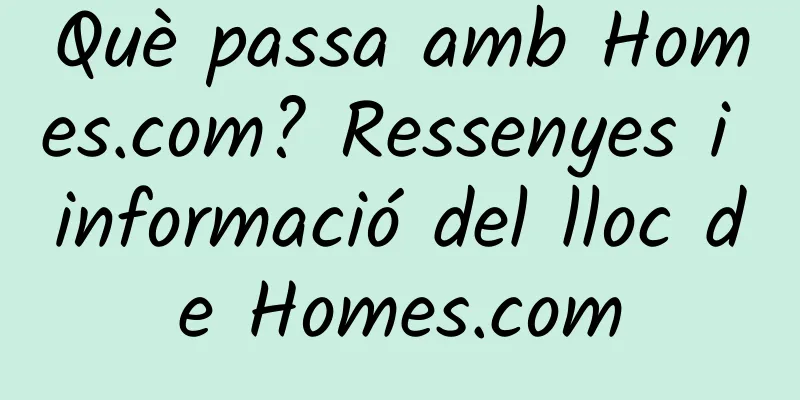 Què passa amb Homes.com? Ressenyes i informació del lloc de Homes.com