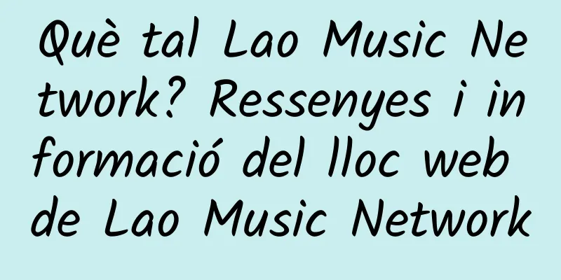Què tal Lao Music Network? Ressenyes i informació del lloc web de Lao Music Network