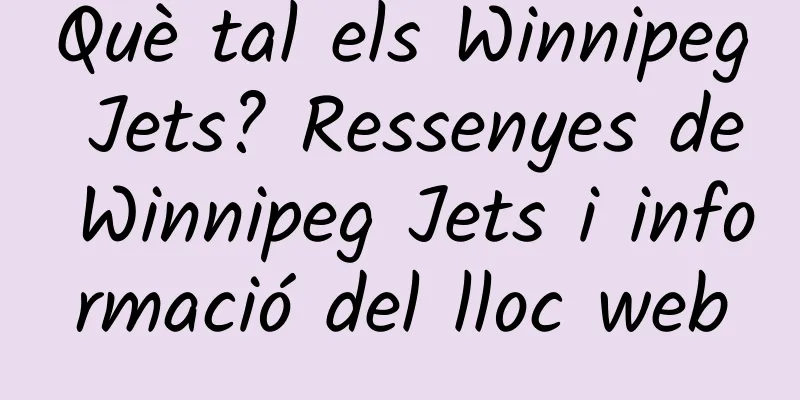 Què tal els Winnipeg Jets? Ressenyes de Winnipeg Jets i informació del lloc web