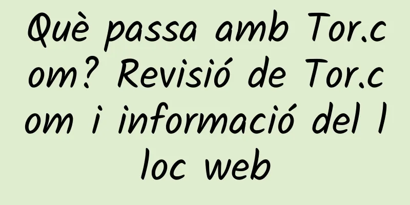 Què passa amb Tor.com? Revisió de Tor.com i informació del lloc web