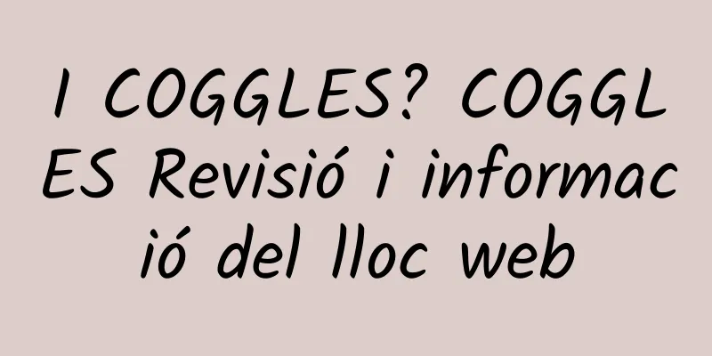 I COGGLES? COGGLES Revisió i informació del lloc web