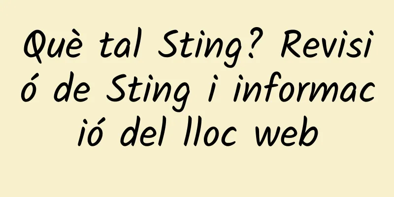 Què tal Sting? Revisió de Sting i informació del lloc web
