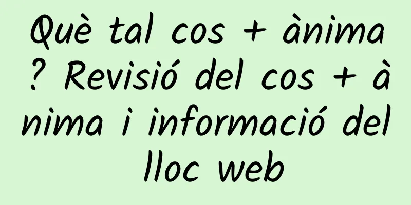 Què tal cos + ànima? Revisió del cos + ànima i informació del lloc web
