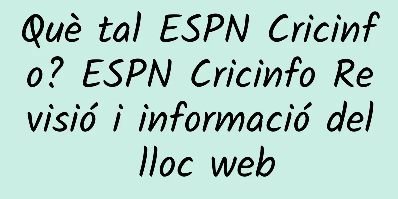 Què tal ESPN Cricinfo? ESPN Cricinfo Revisió i informació del lloc web