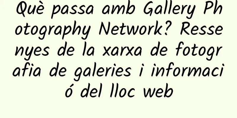 Què passa amb Gallery Photography Network? Ressenyes de la xarxa de fotografia de galeries i informació del lloc web