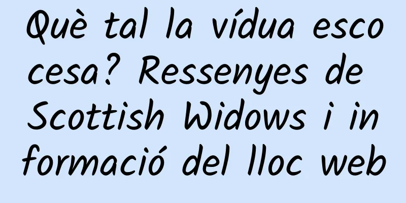 Què tal la vídua escocesa? Ressenyes de Scottish Widows i informació del lloc web