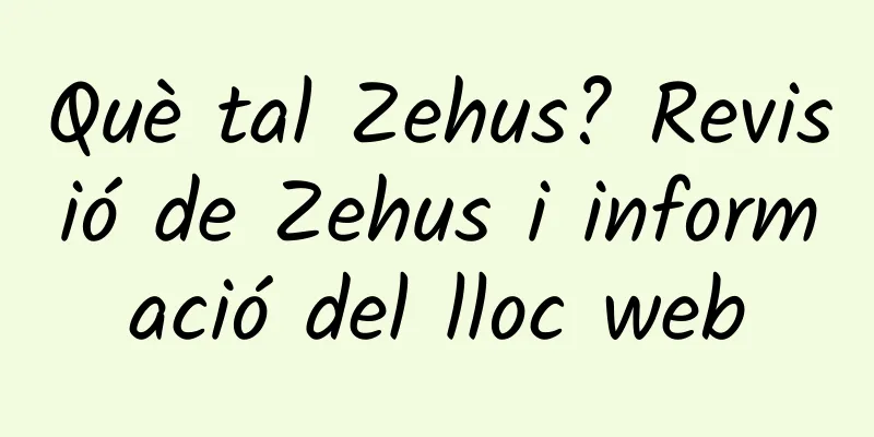 Què tal Zehus? Revisió de Zehus i informació del lloc web