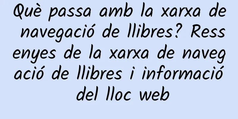 Què passa amb la xarxa de navegació de llibres? Ressenyes de la xarxa de navegació de llibres i informació del lloc web