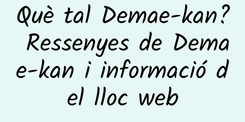 Què tal Demae-kan? Ressenyes de Demae-kan i informació del lloc web