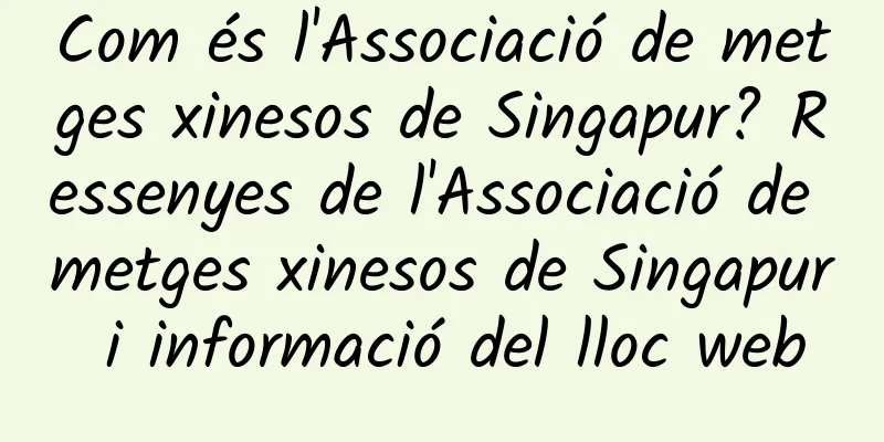 Com és l'Associació de metges xinesos de Singapur? Ressenyes de l'Associació de metges xinesos de Singapur i informació del lloc web