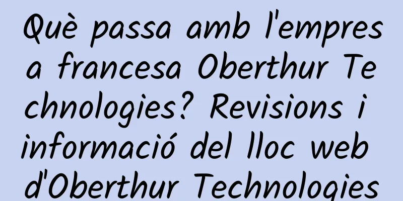 Què passa amb l'empresa francesa Oberthur Technologies? Revisions i informació del lloc web d'Oberthur Technologies