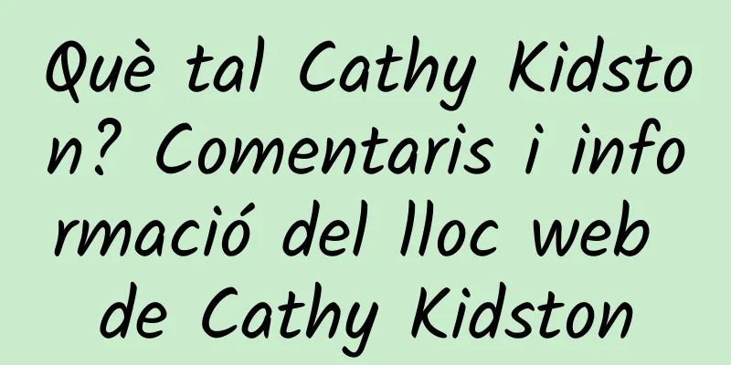 Què tal Cathy Kidston? Comentaris i informació del lloc web de Cathy Kidston