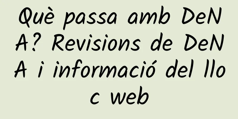 Què passa amb DeNA? Revisions de DeNA i informació del lloc web