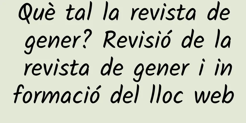 Què tal la revista de gener? Revisió de la revista de gener i informació del lloc web