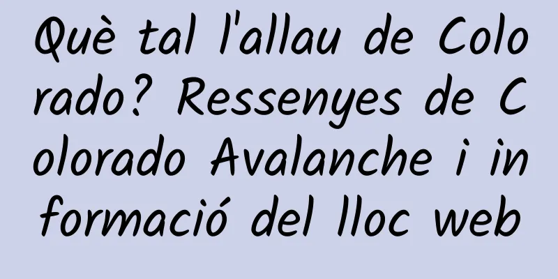 Què tal l'allau de Colorado? Ressenyes de Colorado Avalanche i informació del lloc web