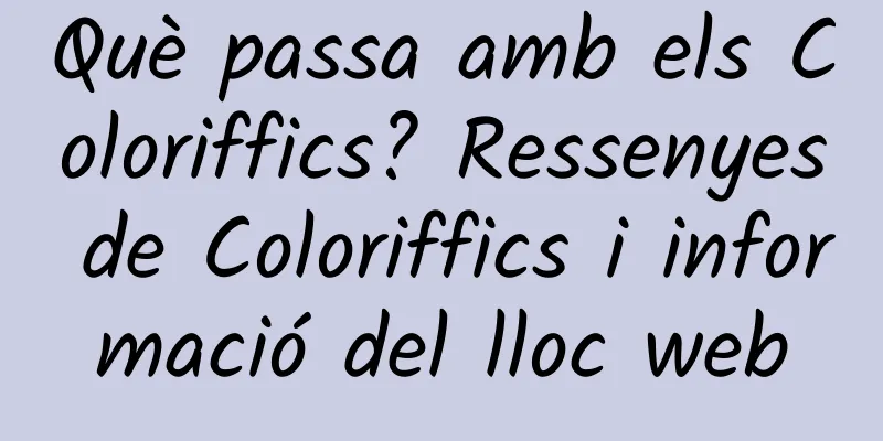 Què passa amb els Coloriffics? Ressenyes de Coloriffics i informació del lloc web