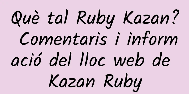 Què tal Ruby Kazan? Comentaris i informació del lloc web de Kazan Ruby